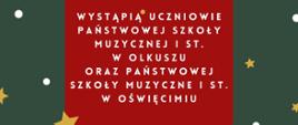 Koncert Mikołajkowy organizowany przez Sekcję instrumentów dętych, perkusji i akordeonu przy współudziale uczniów Państwowej Szkoły Muzycznej I st. w Olkuszu