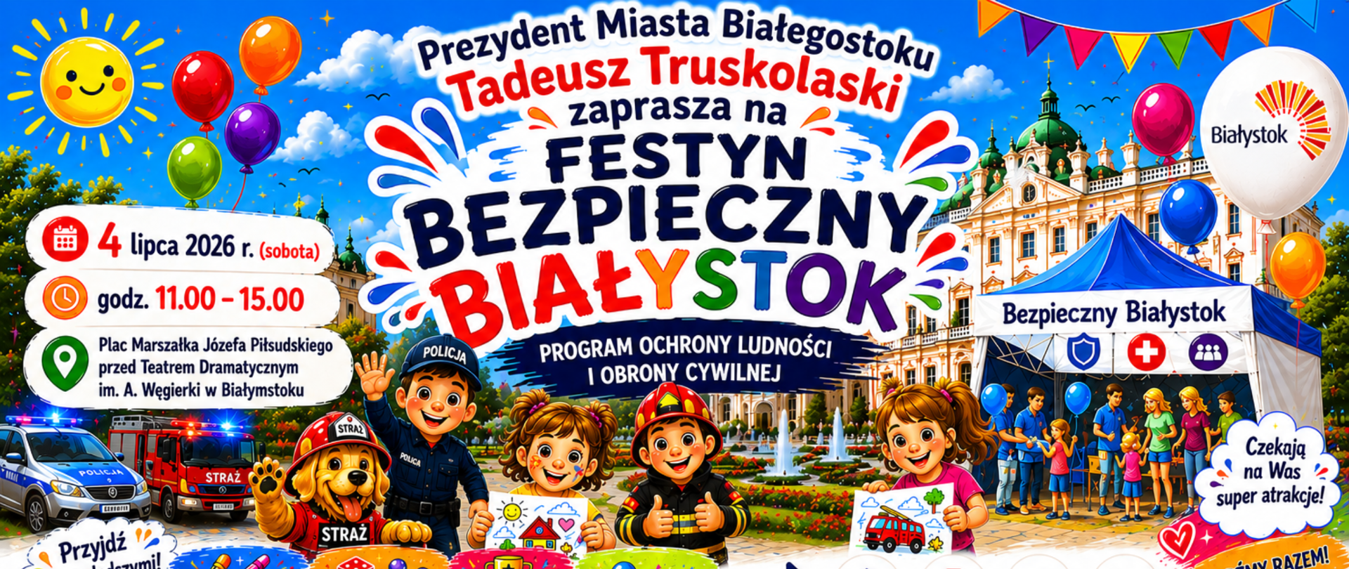 plakat festyn bezpieczny Białystok 4 lipca 2026 godzina 11:00 - 15:00