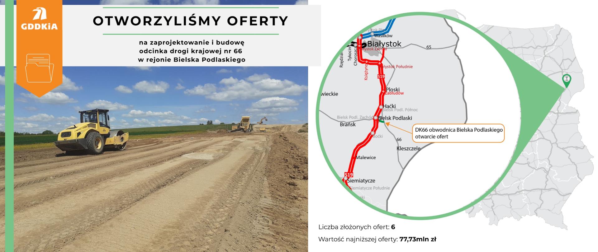 Obrazek z pracującymi maszynami drogowymi . Obok dopięta mapka Polski ze wskazaniem gdzie jest Bielsk Podlaski i powiększeniem okolic miasta. Na zielono mała kreseczka pokazująca odcinek DK66 który ma być zbudowany. 