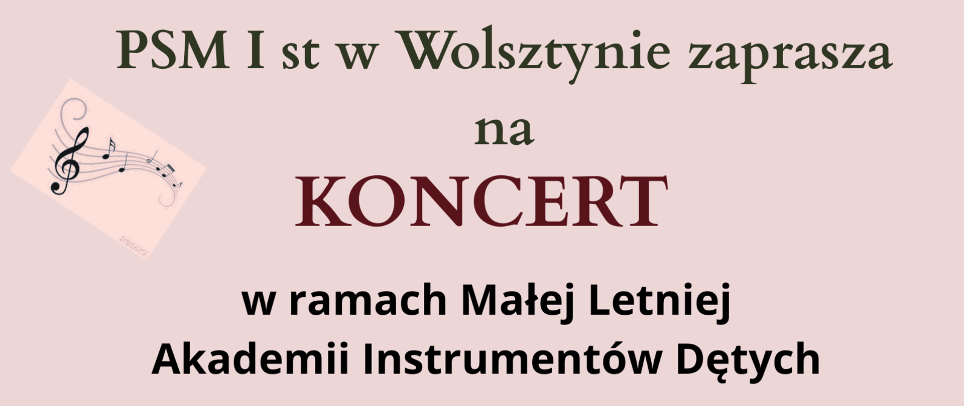 Plakat - Koncert uczestnków Letniej Akademii w dniu 14 sierpnia o godz. 17.00