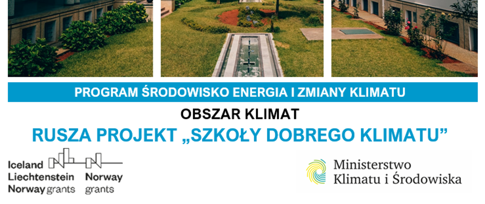 Szkoły_dobrego_klimatu_Kozienice Program Środowisko, Energia i Zmiany Klimatu MF EOG