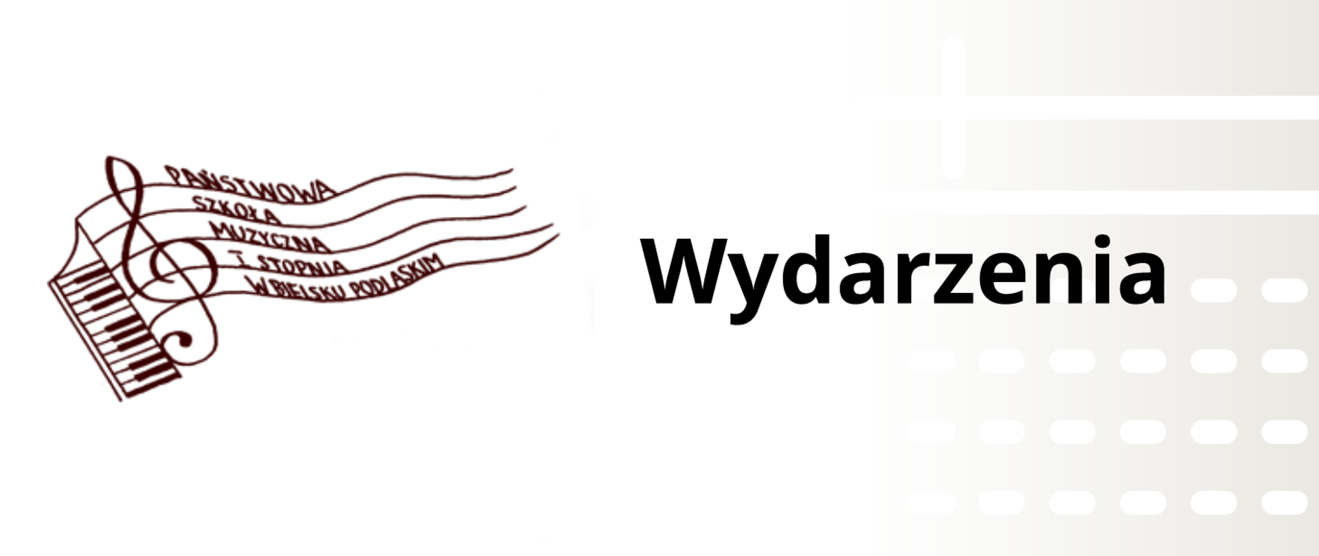 zdjęcie przedstawia po lewej stronie logo psm w bielsku podlaskim, po prawej na beżowym tle z zarysem białych punktów w kształcie owalu z napisem Wydarzenia