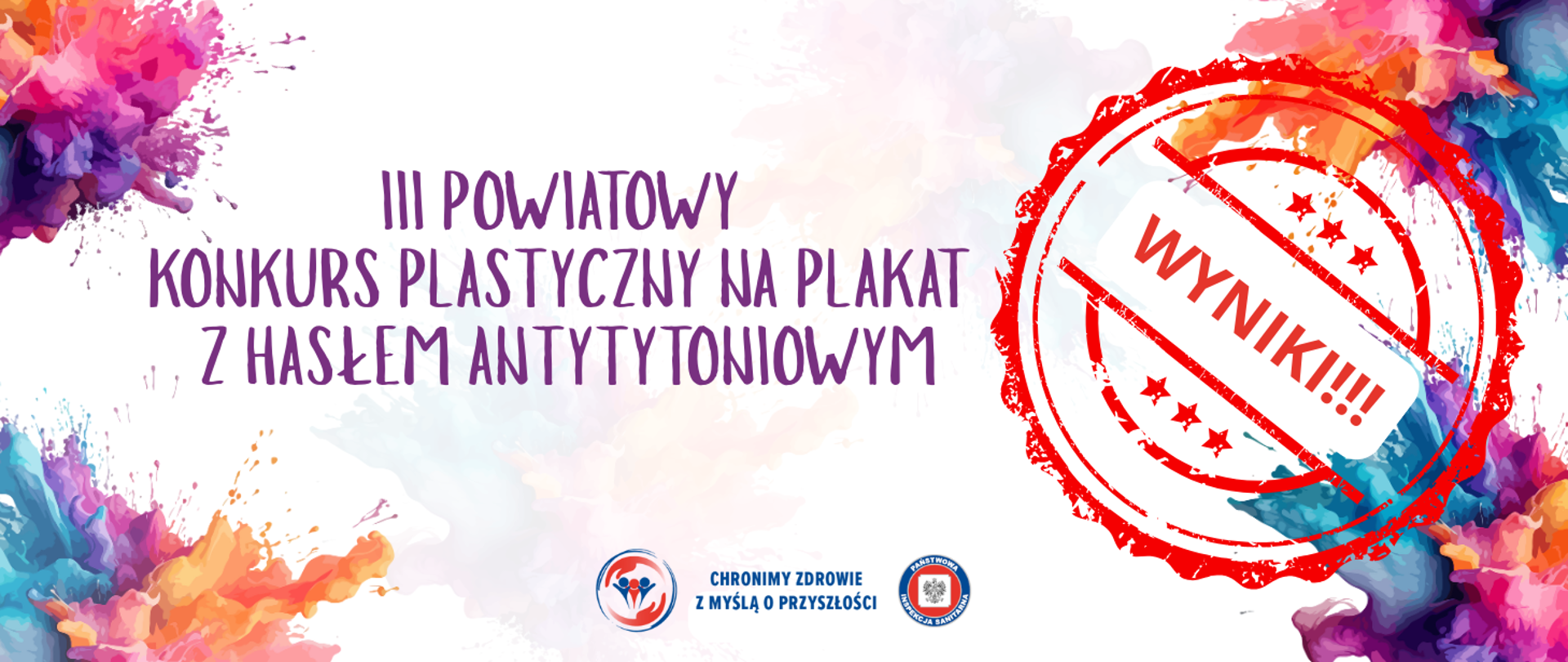 Kolorowa grafika nagłówkowa z napisem „III Powiatowy Konkurs Plastyczny na plakat z hasłem antytytoniowym” oraz czerwonym stemplem z napisem „WYNIKI!!!”
