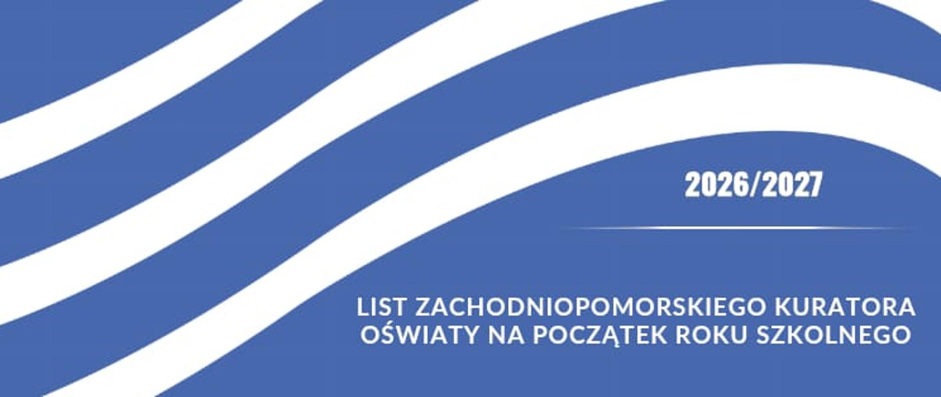 Grafika z niebieskim tłem i białą falą, symbolem Kuratorium Oświaty w Szczecinie, wyróżniająca post z listem Zachodniopomorskiego Kuratora Oświaty na początek roku szkolnego 