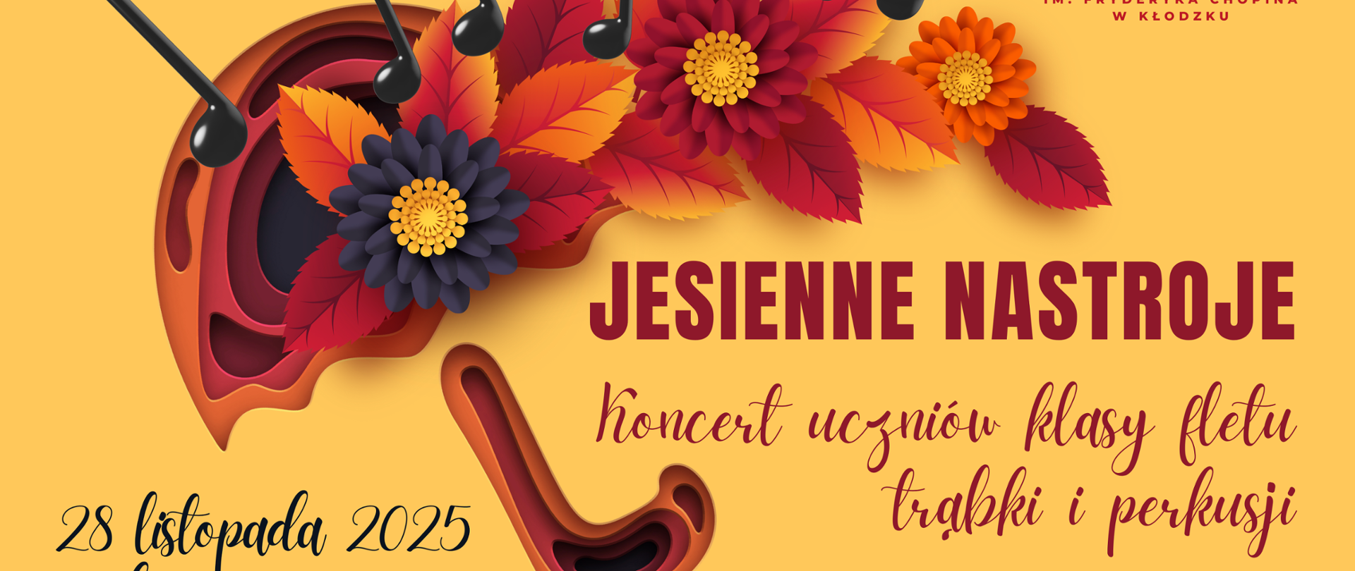 Plakat na żółtym tle informujący o koncercie pt. Jesienne nastroje uczniów klasy fletu, trąbki i perkusji