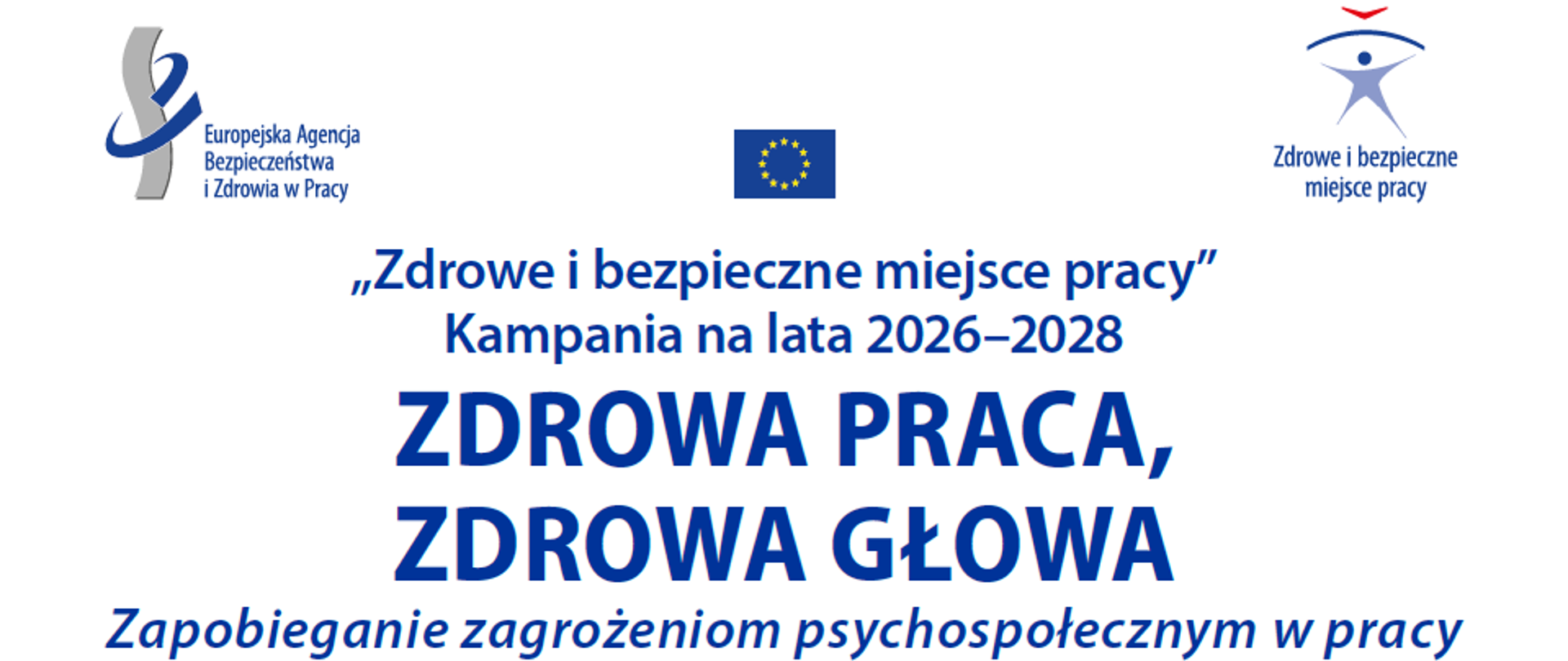 Zdrowa praca Zdrowa głowa