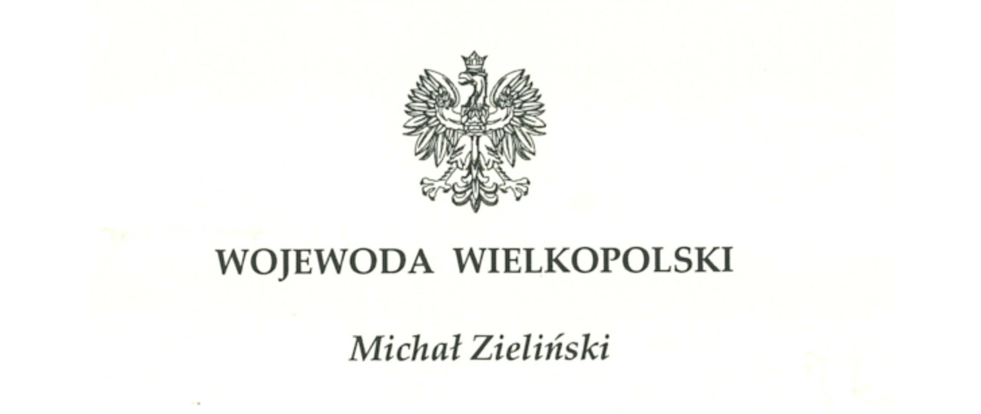 Wojewoda wielkopolski Michał Zieliński