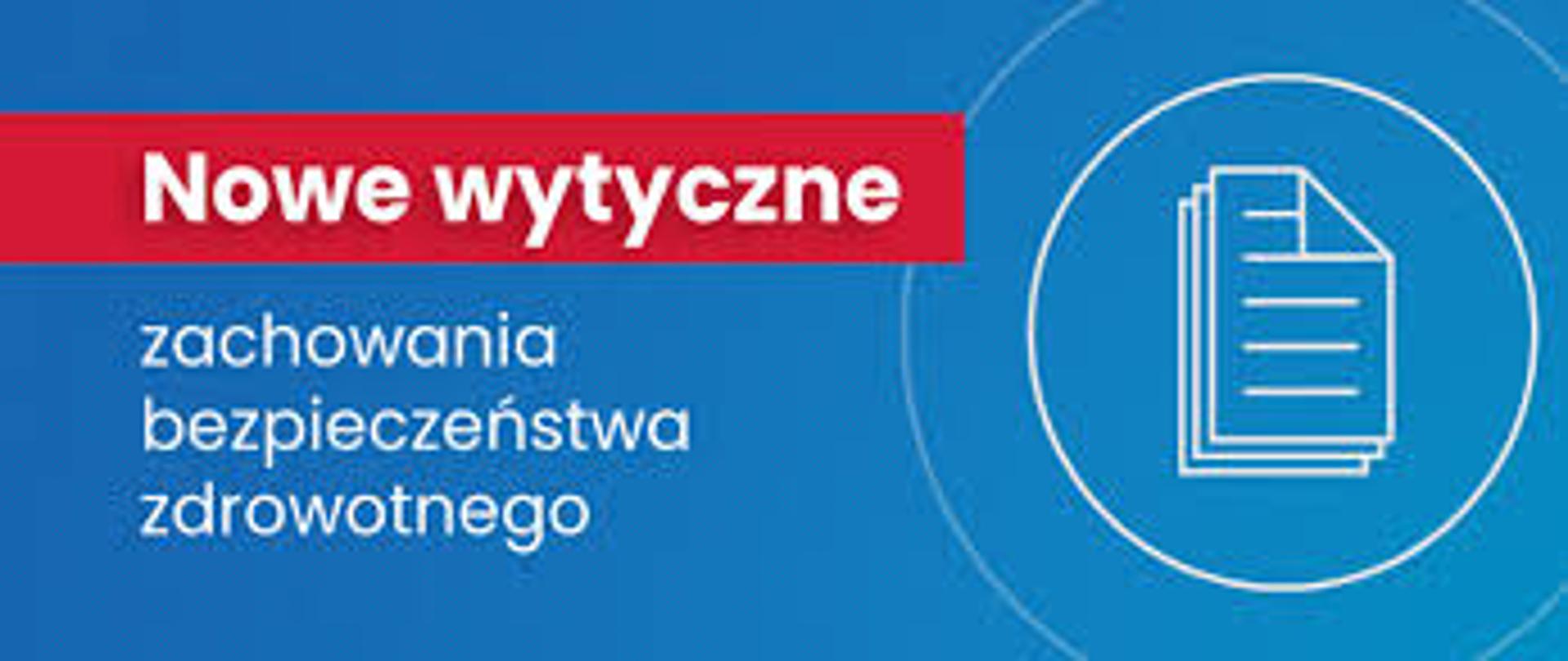 Wytyczne zachowania bezpieczeństwa zdrowotnego