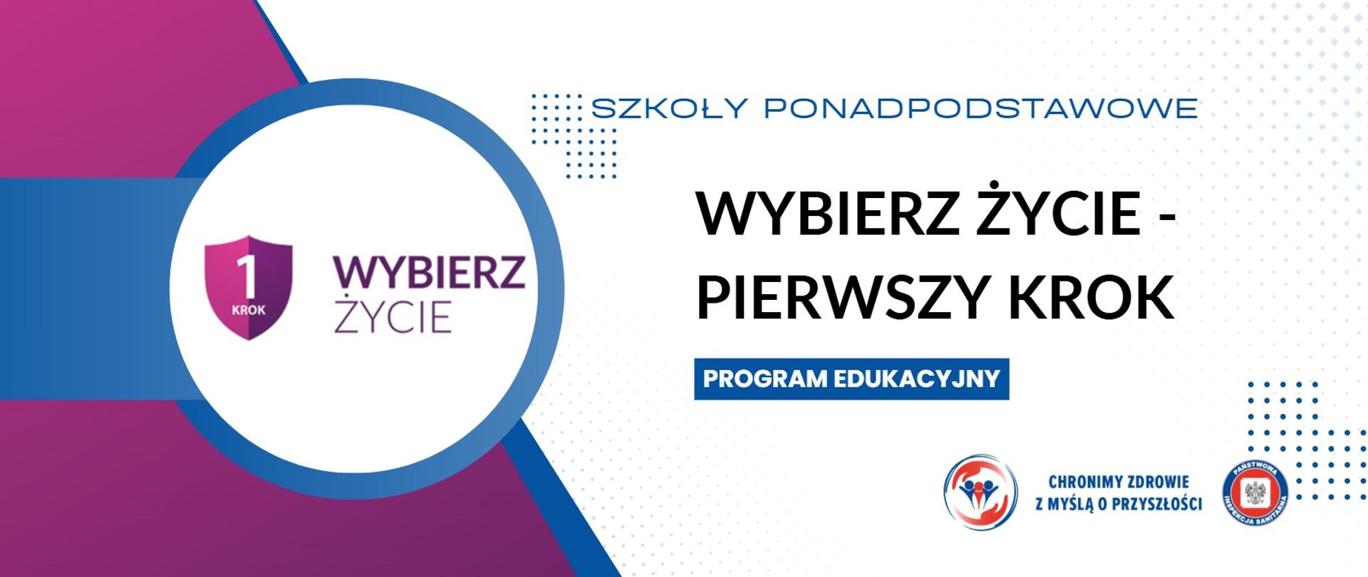 Wybierz zycie - pierwszy krok