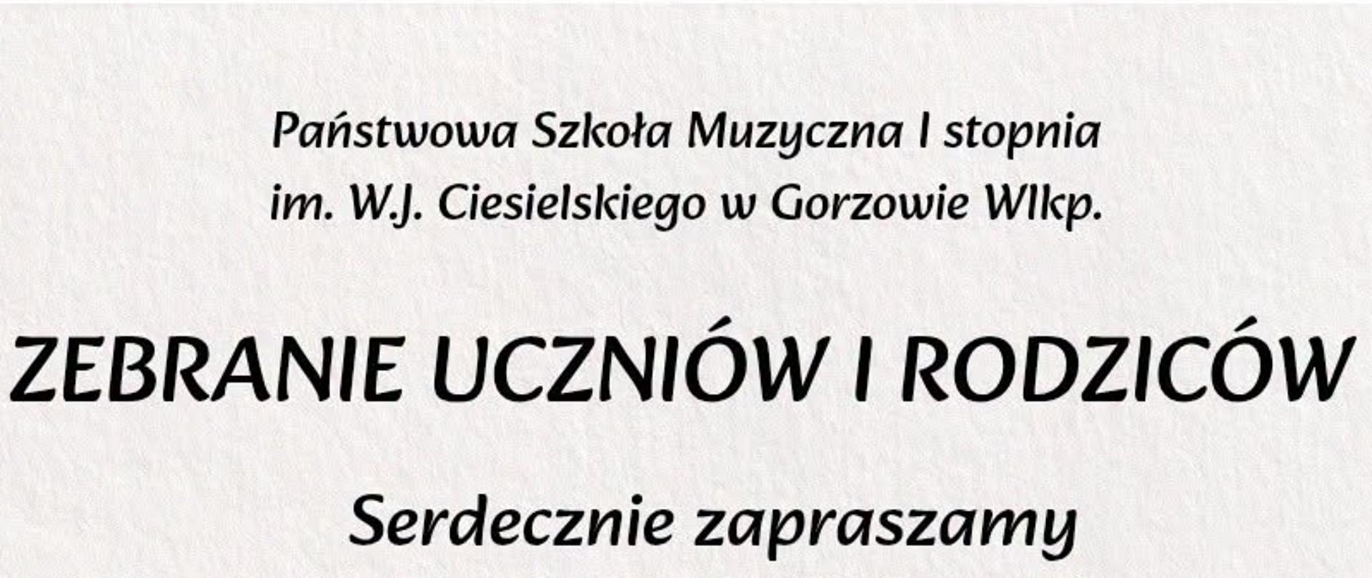 Zdjęcie przedstawia zaproszenie na zebranie rodziców i uczniów