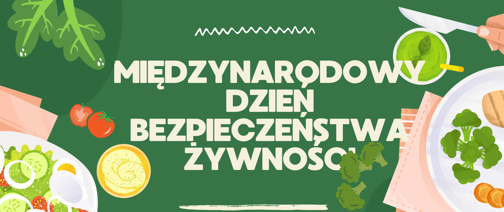 Międzynarodowy Dzień Bezpieczeństwa Żywności