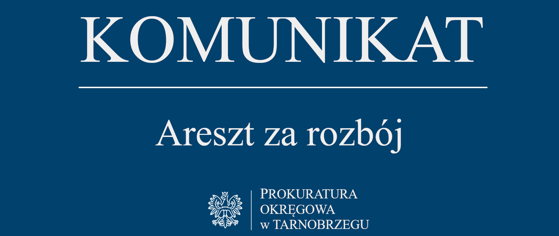 Komunikat Rzecznika Prasowego z dnia 7 października 2025 r. - areszt za rozbój