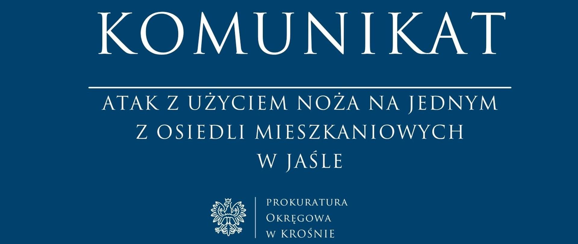 Atak z użyciem noża na jednym z osiedli mieszkaniowych w Jaśle