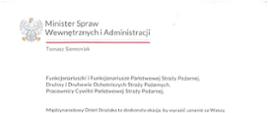 Życzenia Ministra Spraw Wewnętrznych i Administracji z okazji Dnia Strażaka