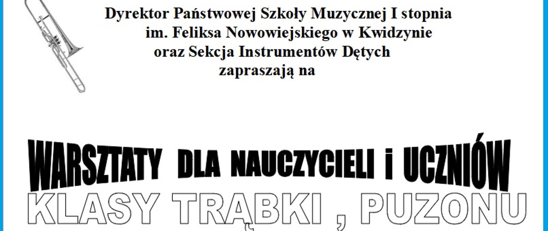 Grafika z informacjami o warsztatach gry na trąbce i puzonie, czarne napisy na białym tle.