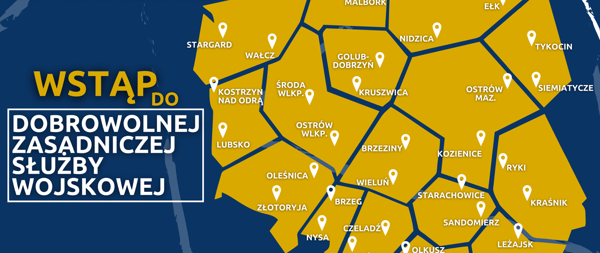 Mapa pikników wojskowych „Wstąp do dobrowolnej zasadniczej służby wojskowej”.