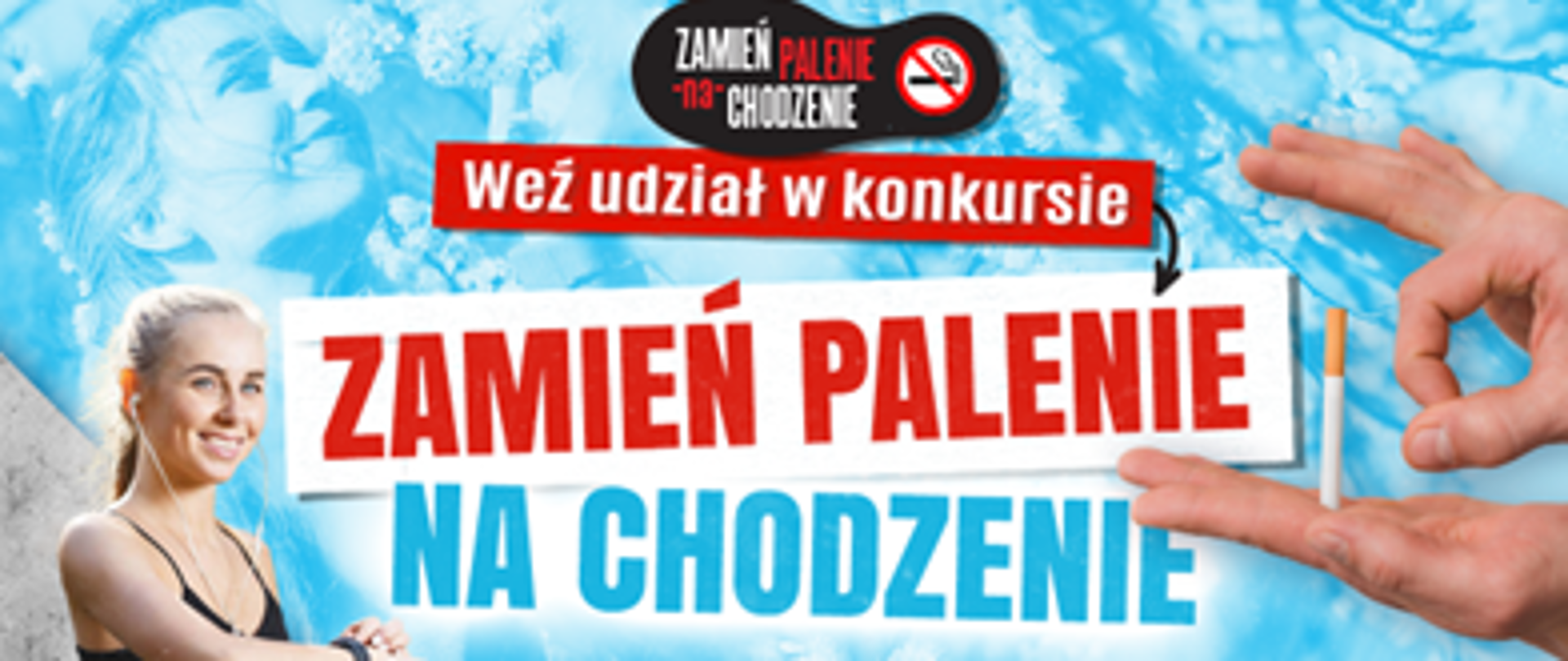 „Zamień palenie na chodzenie!”