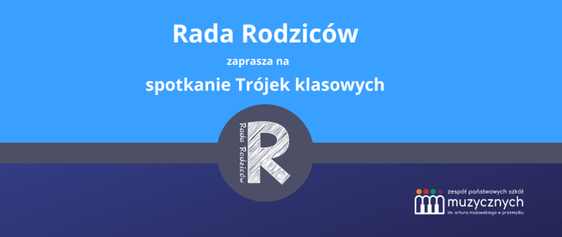 na niebiesko - granatowym tle napis: Rada Rodziców zaprasza na spotkanie Trójek klasowych, 16 listopada 2023 godz. 17.00 Sala Lustrzana. Na środku logo Rady Rodziców, w prawym dolnym rogu logo szkoły