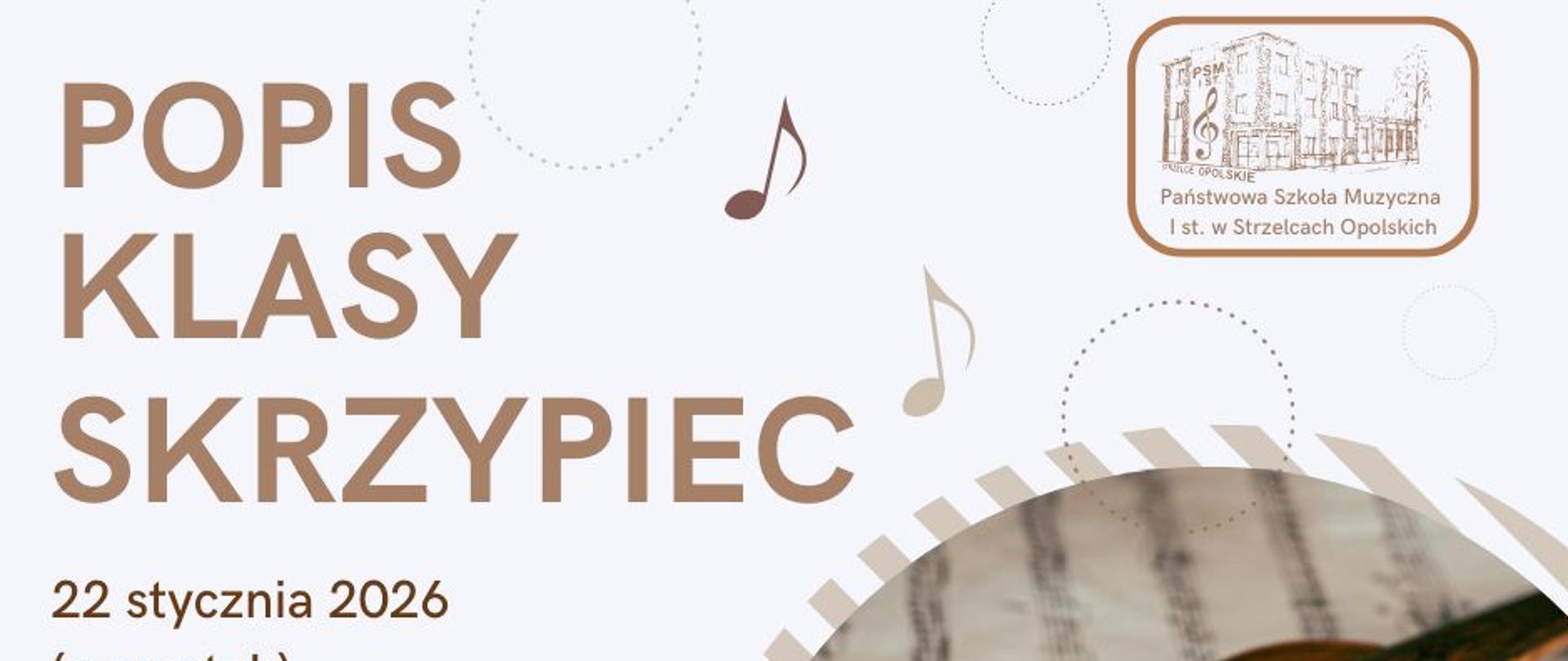 Popis klasy skrzypiec 22 stycznia 2026 (czwartek) godz. 17:00 w sali koncertowej