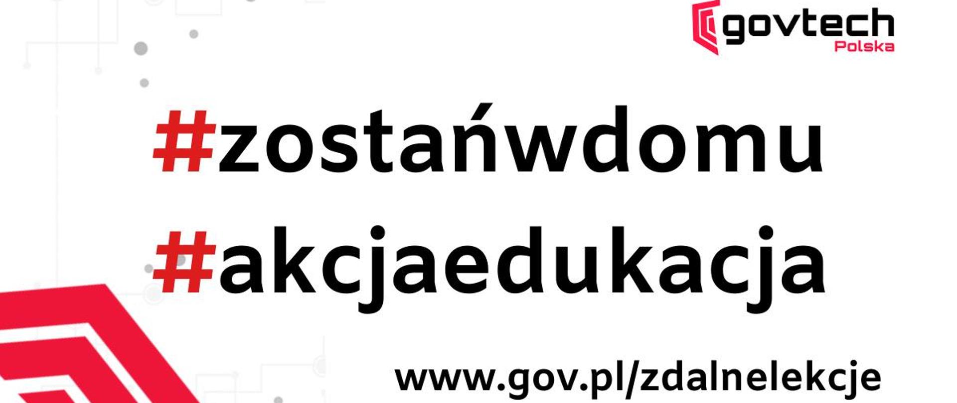 govtech Polska #zostańwdomu #akcjaedukacja www.gov.pl/zdalnelekcje