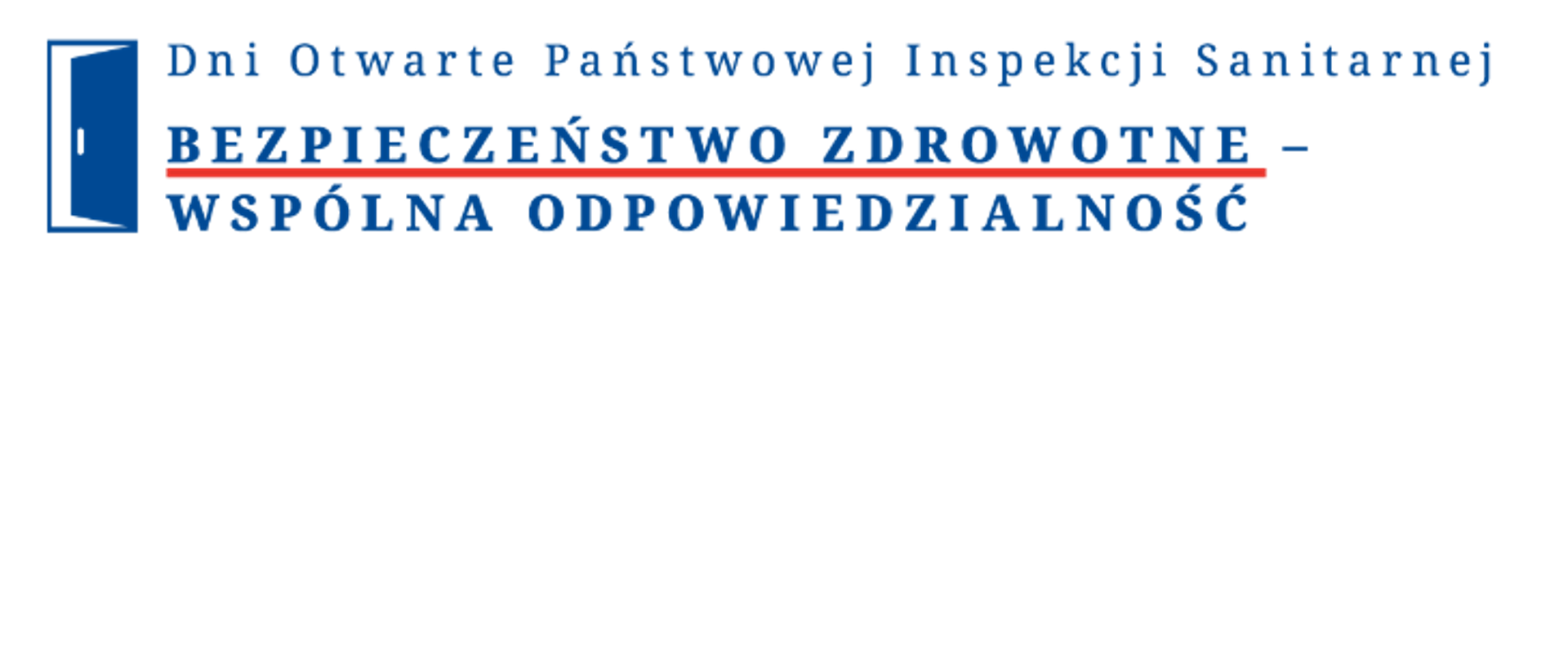 Dni Otwarte Państwowej Inspekcji Sanitarnej pod hasłem „Bezpieczeństwo zdrowotne – wspólna odpowiedzialność”