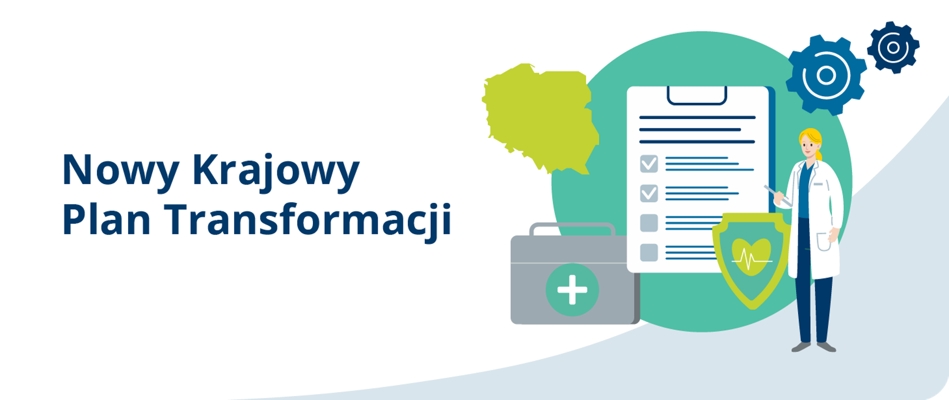 Ilustracja z napisem „Nowy Krajowy Plan Transformacji”, obok mapa Polski w kolorze zielonym, dokument z listą punktów, ikona tarczy z sercem i wykresem, walizka medyczna oraz dwa koła zębate symbolizujące proces zmian.