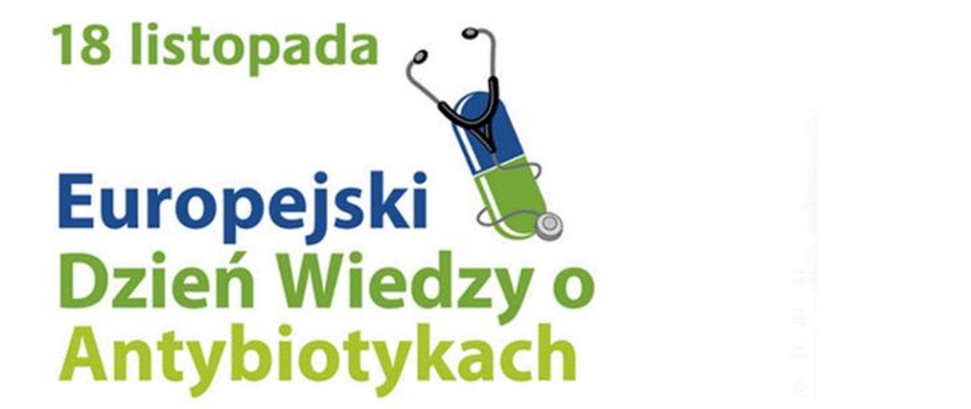 Europejski Dzień Wiedzy o Antybiotykach - 18 listopada
