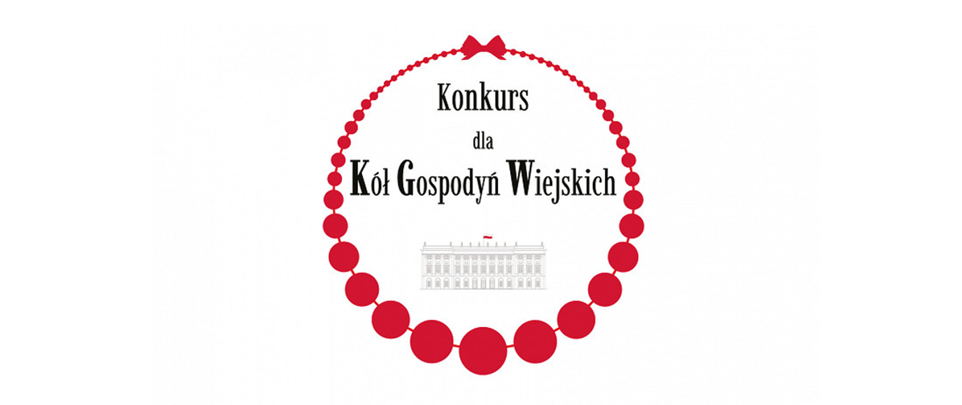 Rusza nabór do IV edycji Konkursu dla Kół Gospodyń Wiejskich o Nagrodę Małżonki Prezydenta RP