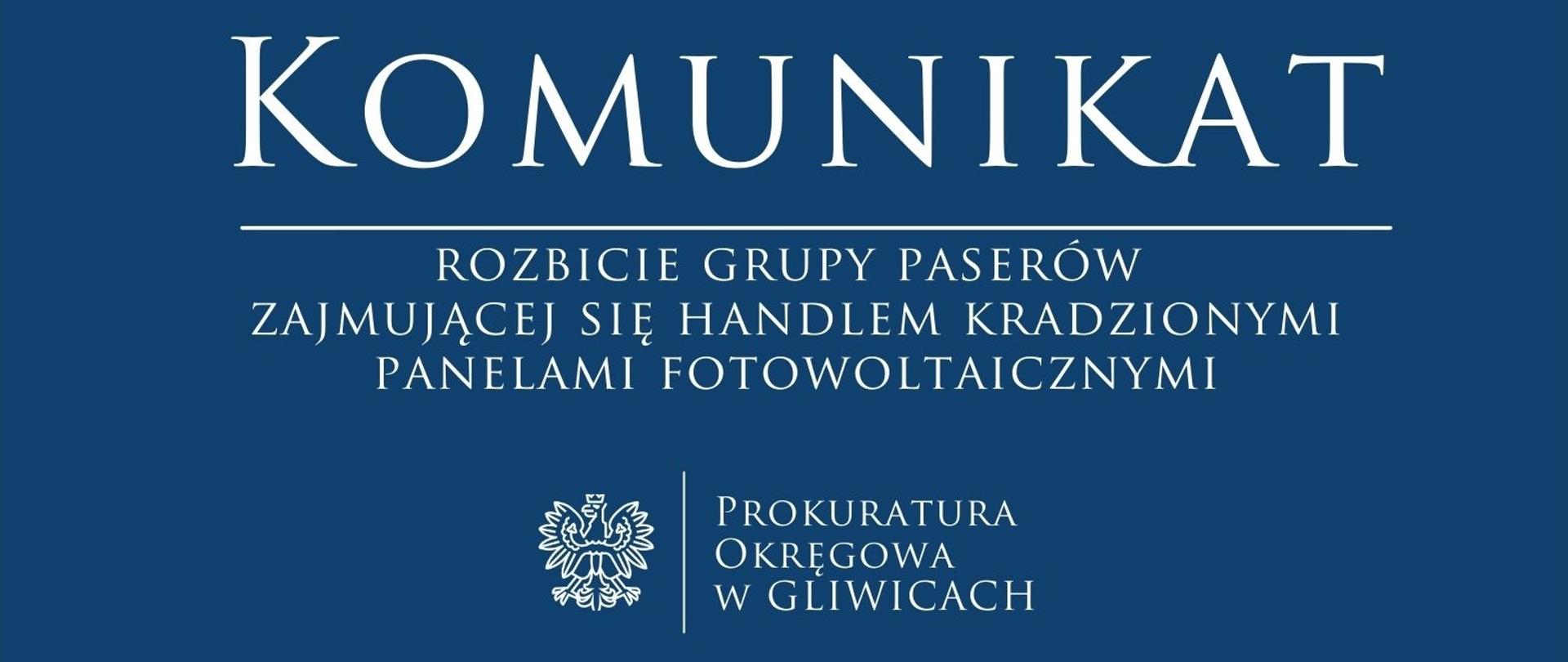 Rozbicie grupy paserów zajmującej się handlem kradzionymi panelami fotowoltaicznymi.