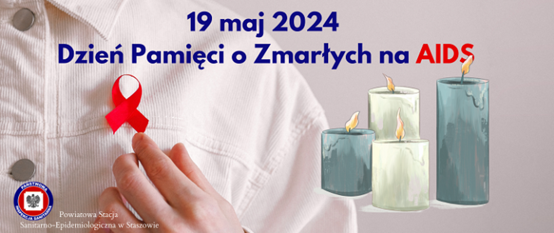 19 maja 2024r Dzień Pamięci o Zmarłych na AIDS