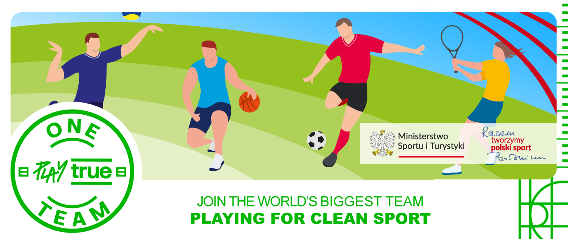 Grafika z animowanymi postaciami uprawiającymi sport - siatkówkę, koszykówkę, piłkę nożną, tenis. Logotyp akcji WADA Play True One Team. Napis w języku angielskim: Dołącz do największej drużyny świata grającej dla czystego sportu.