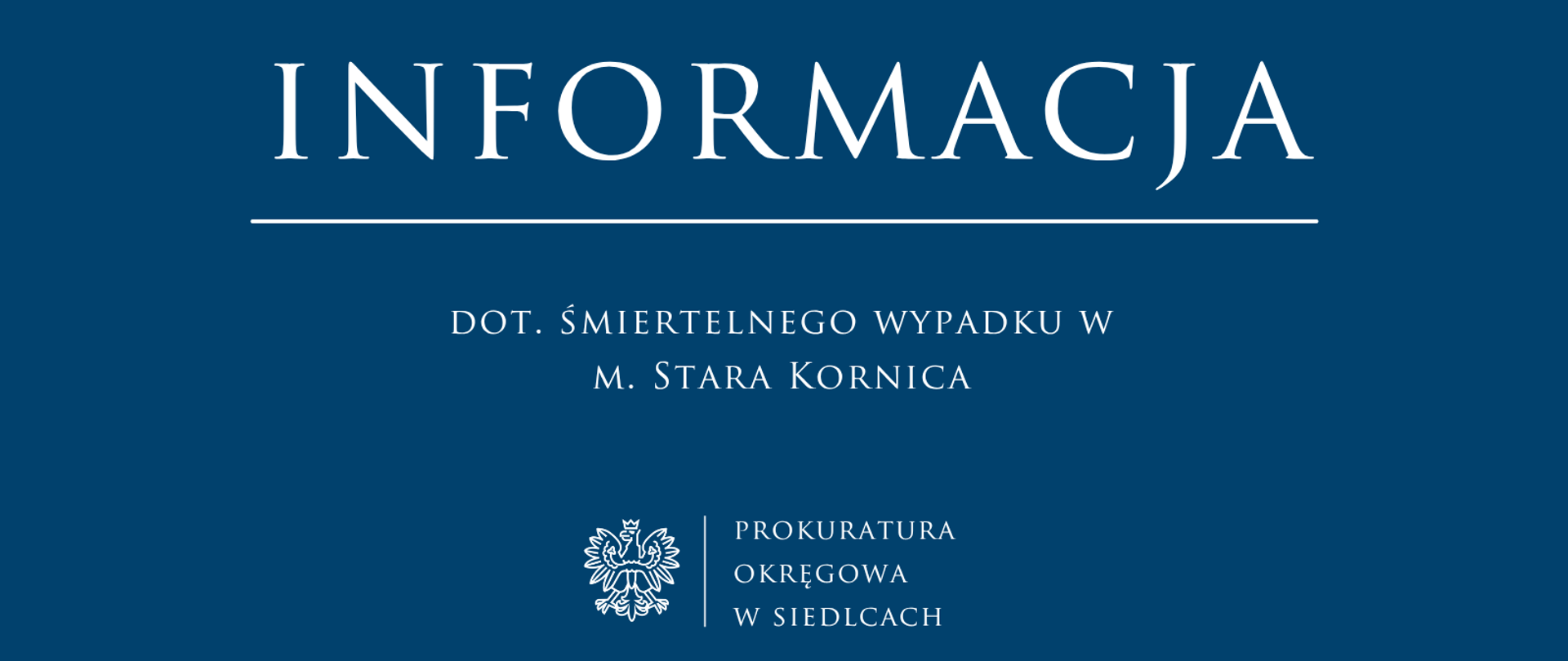 Informacja_dot_śmiertelnego_wypadku_w_m_Stara_Kornica