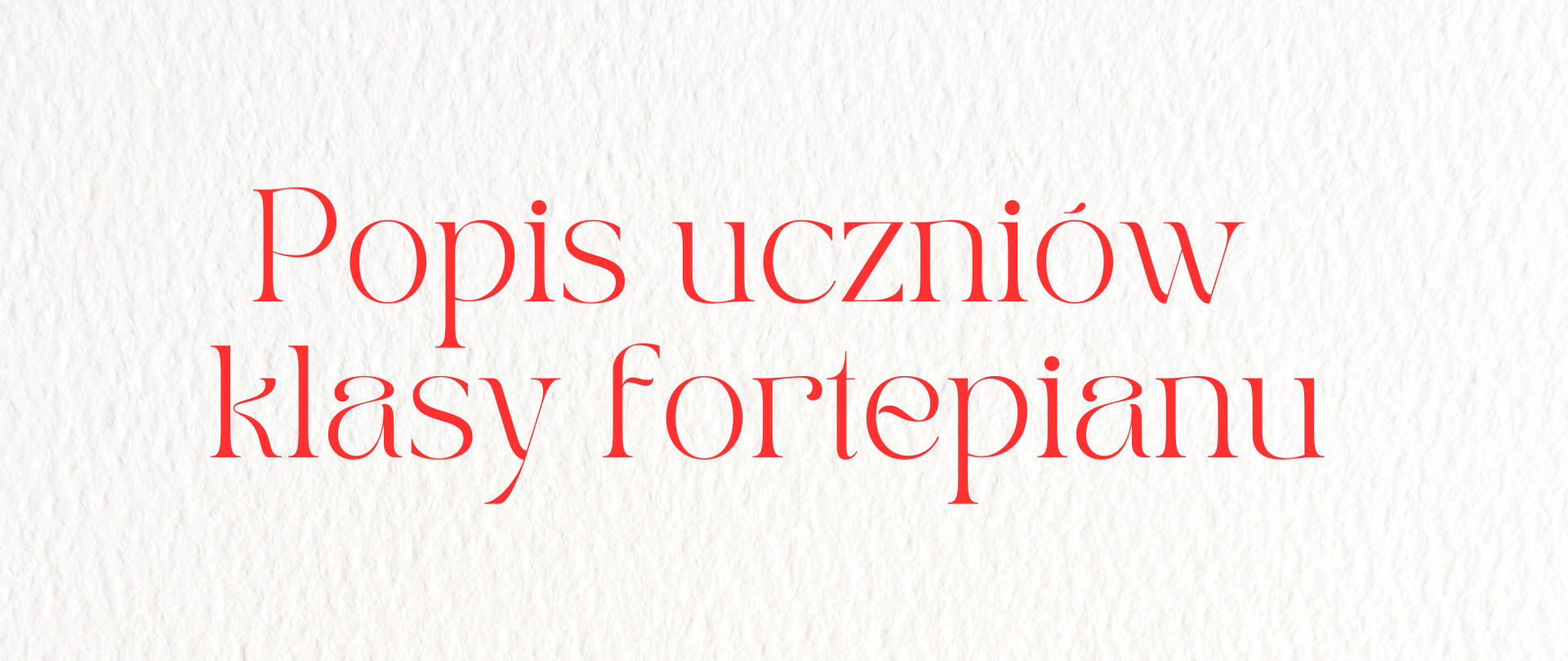 popis klasy fortepianu 9.01.2024