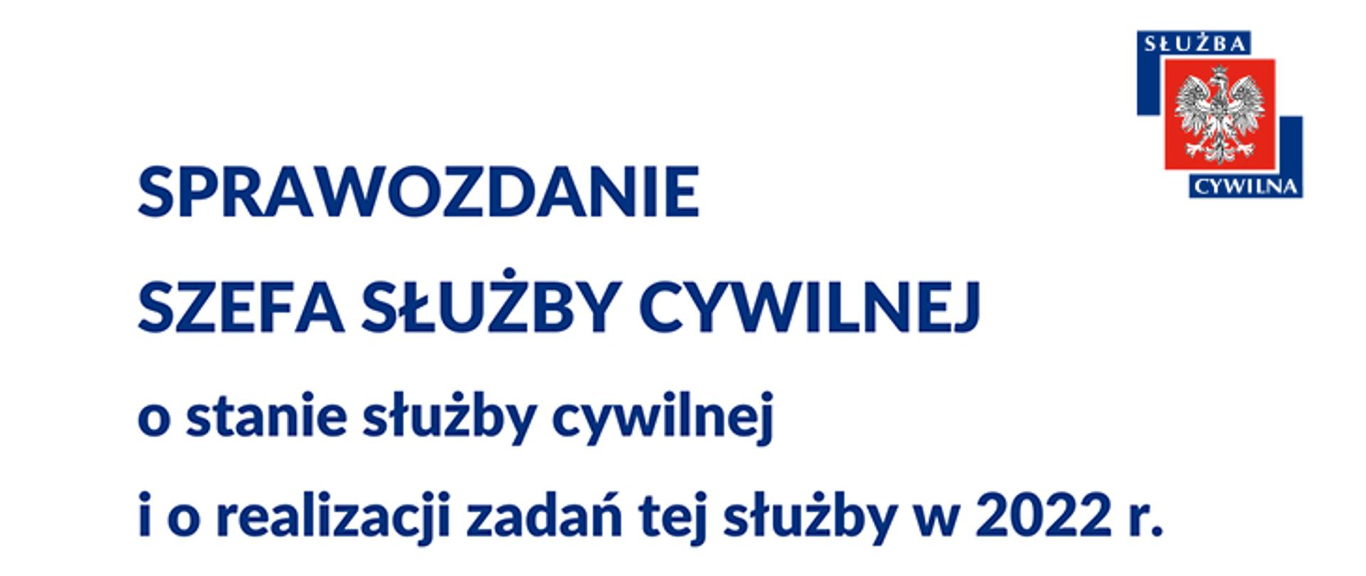 Sprawozdanie Szefa Służby Cywilnej za 2022 rok