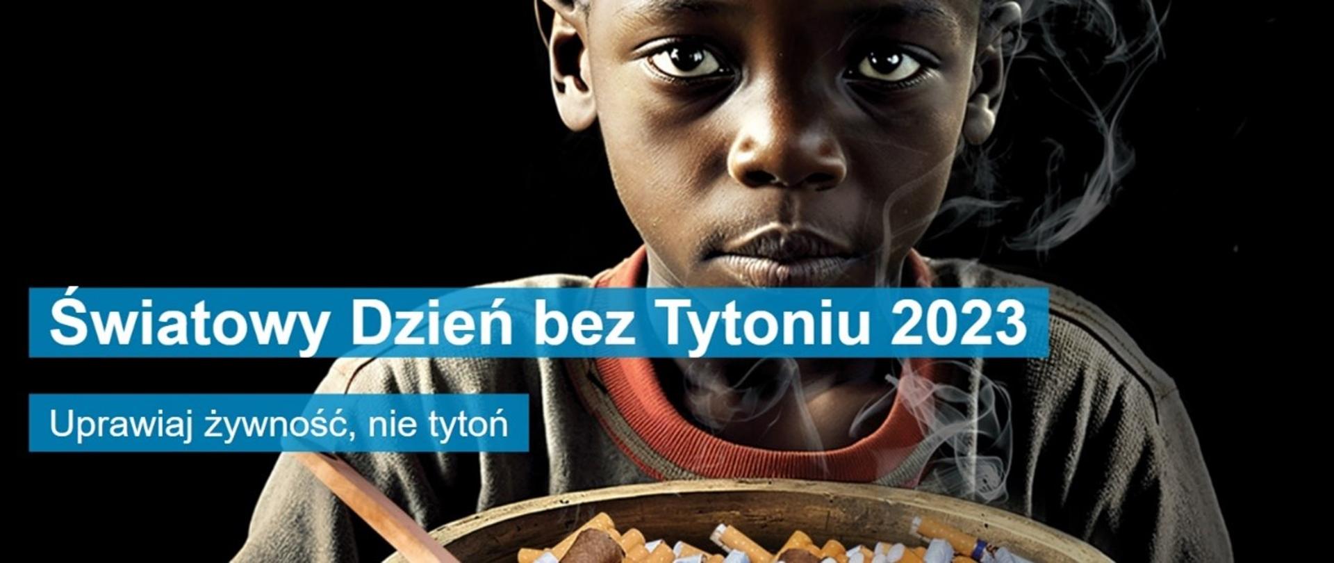 Światowy Dzień Bez Tytoniu 2023