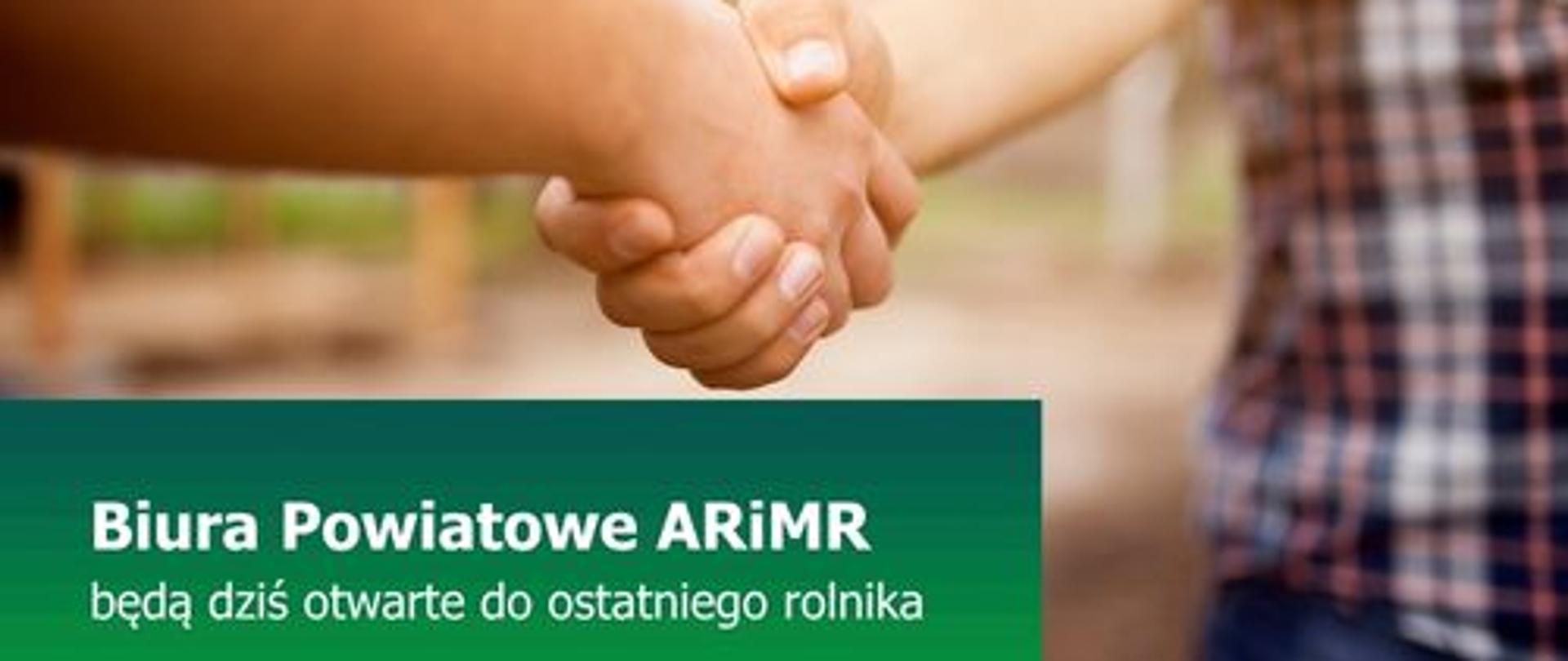 Biura Powiatowe ARiMR będą dziś otwarte do ostatniego rolnika
