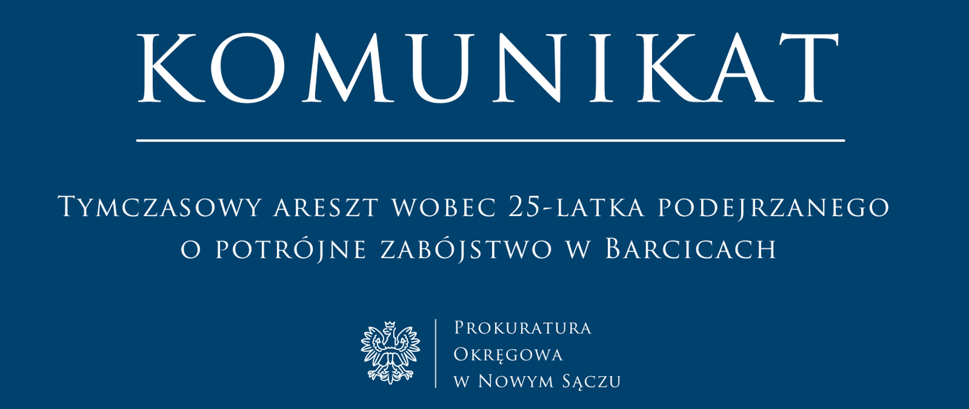 Tymczasowy areszt wobec 25-latka podejrzanego o potrójne zabójstwo w Barcicach