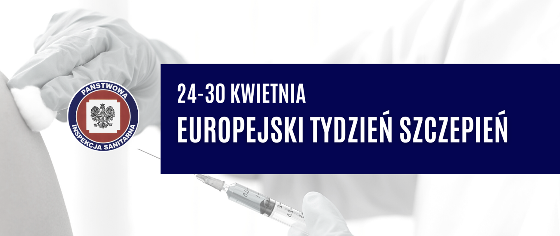 Informacja iż w dniach 24 do 30 kwietnia jest Europejski Tydzień Szczepień