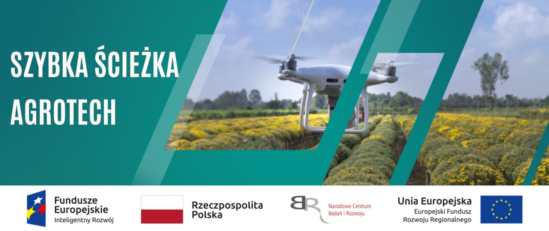 Ogłoszenie wyników konkursu „Szybka Ścieżka – Agrotech”