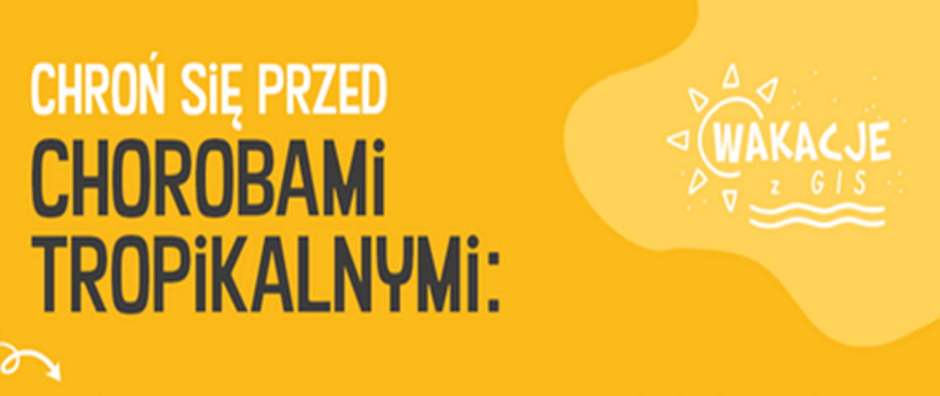 Chroń się przed chorobami tropikalnymi