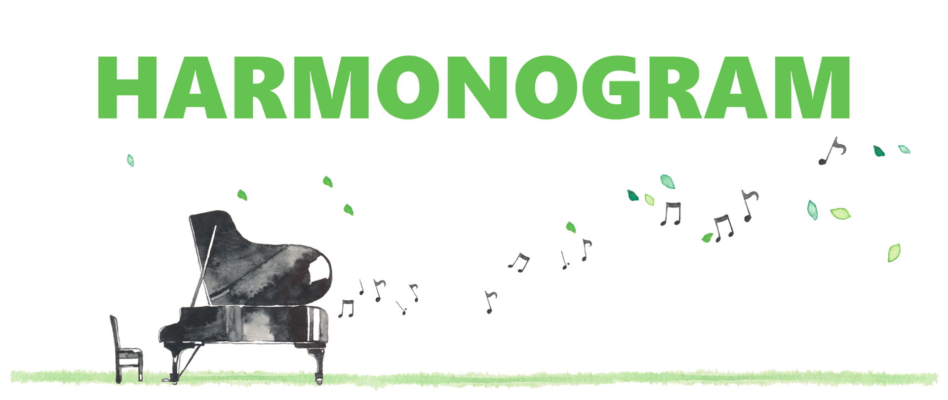 Grafika przedstawia rysunek fortepianu i wylatujące z niego nuty oraz liście, a powyżej napis "Harmonogram".