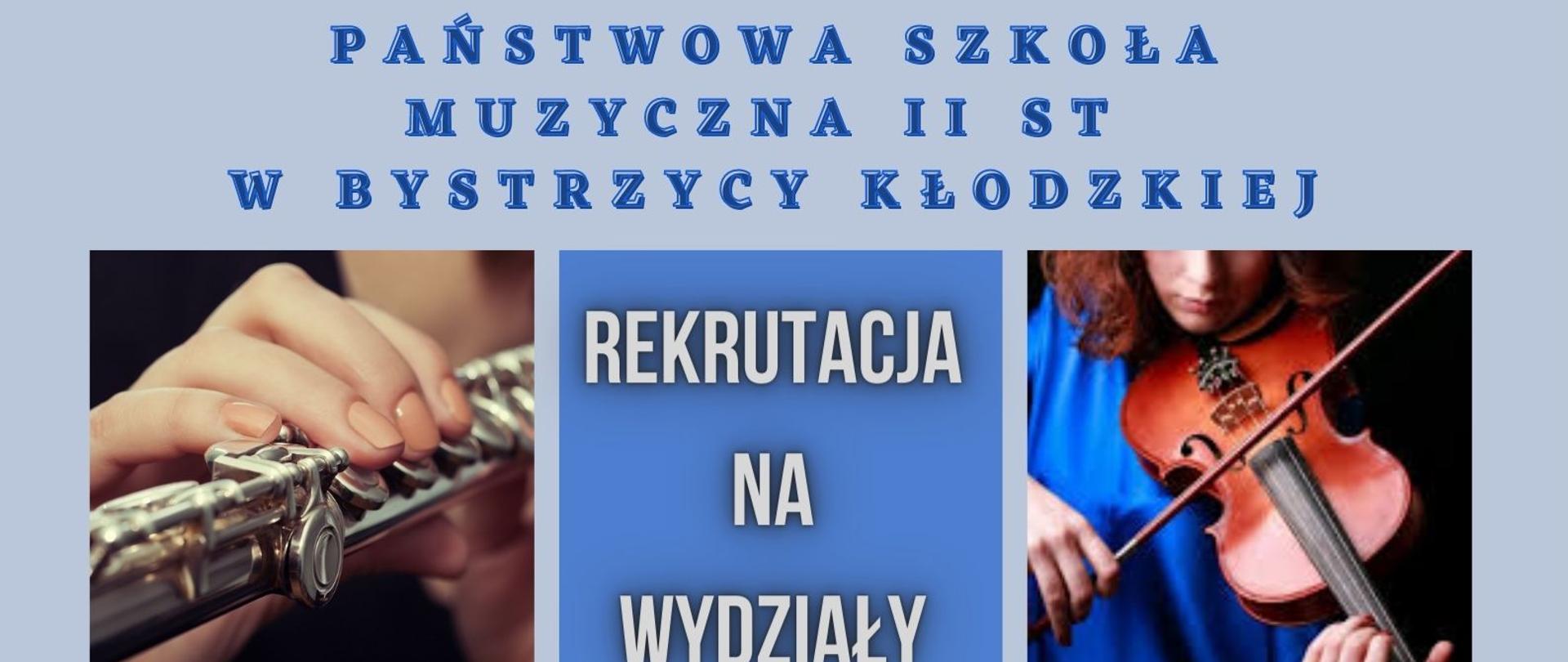 Plakat przedstawia instrumenty na jakie szkoła planuje rekrutować w nadchodzącym roku szkolnym. 