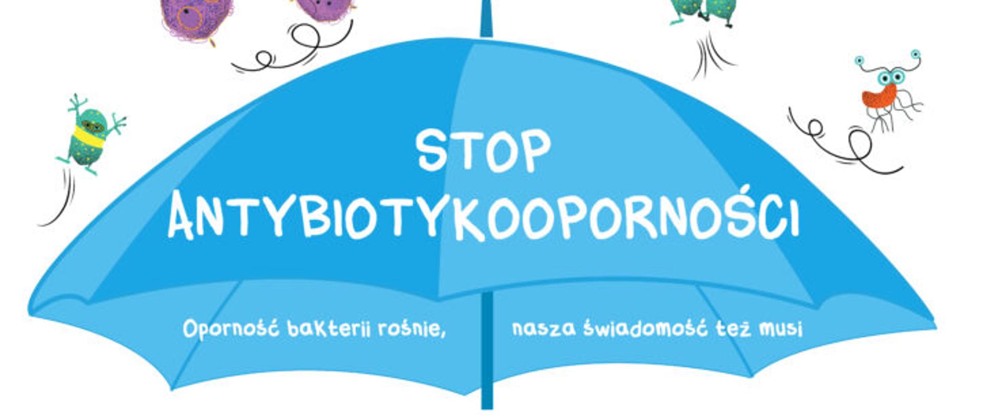 STOP ANTYBIOTYKOOPORNOŚCI