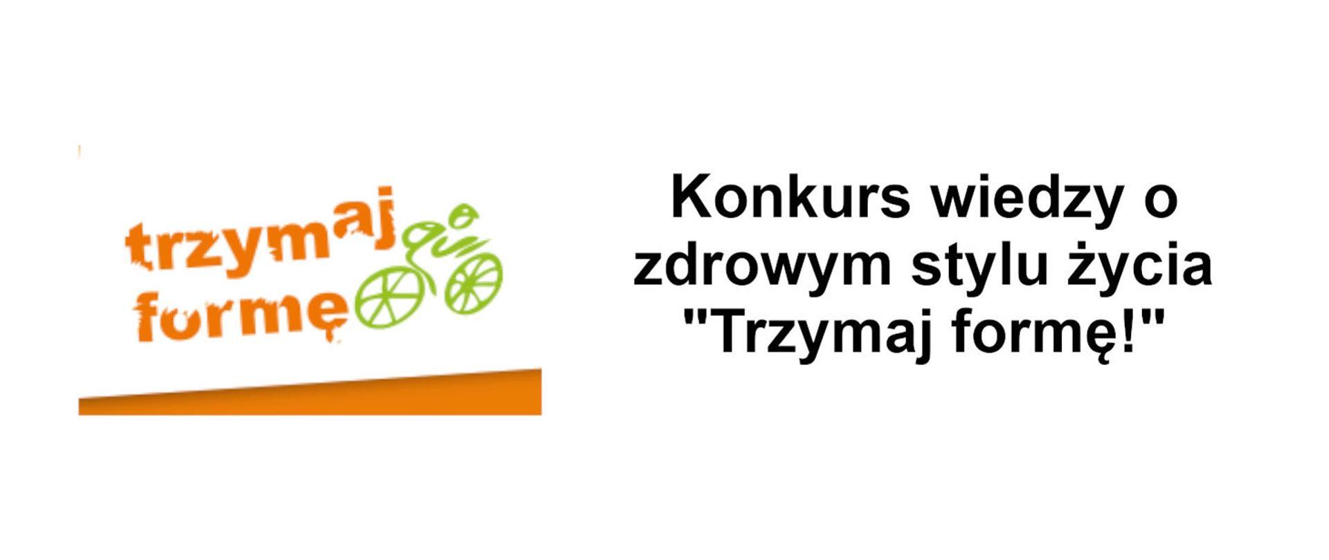Konkurs wiedzy o zdrowym stylu życia "Trzymaj formę!"