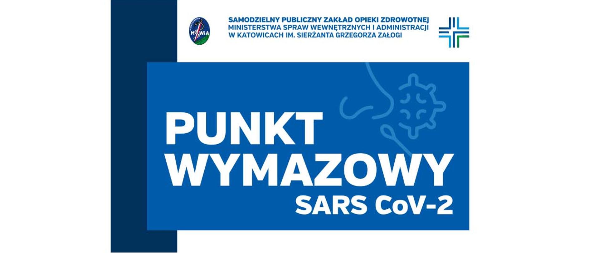 Oznaczenie punktu wymazowego pod NOSPR w Katowicach