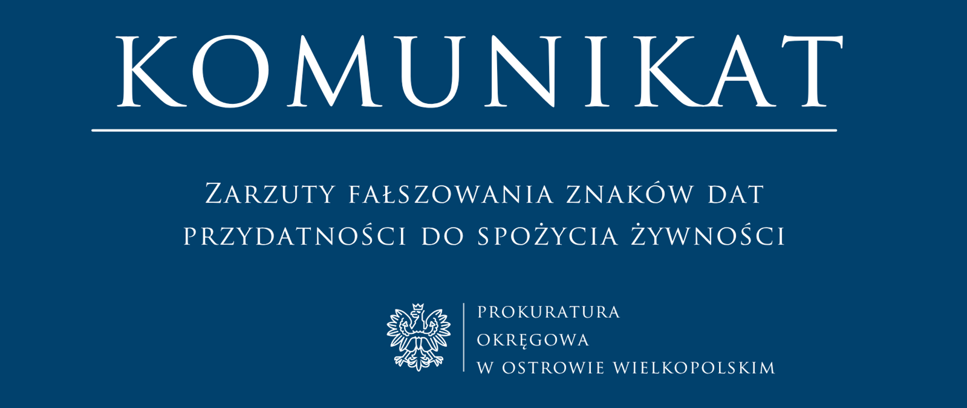 Zarzuty fałszowania znaków dat przydatności do spożycia żywności
