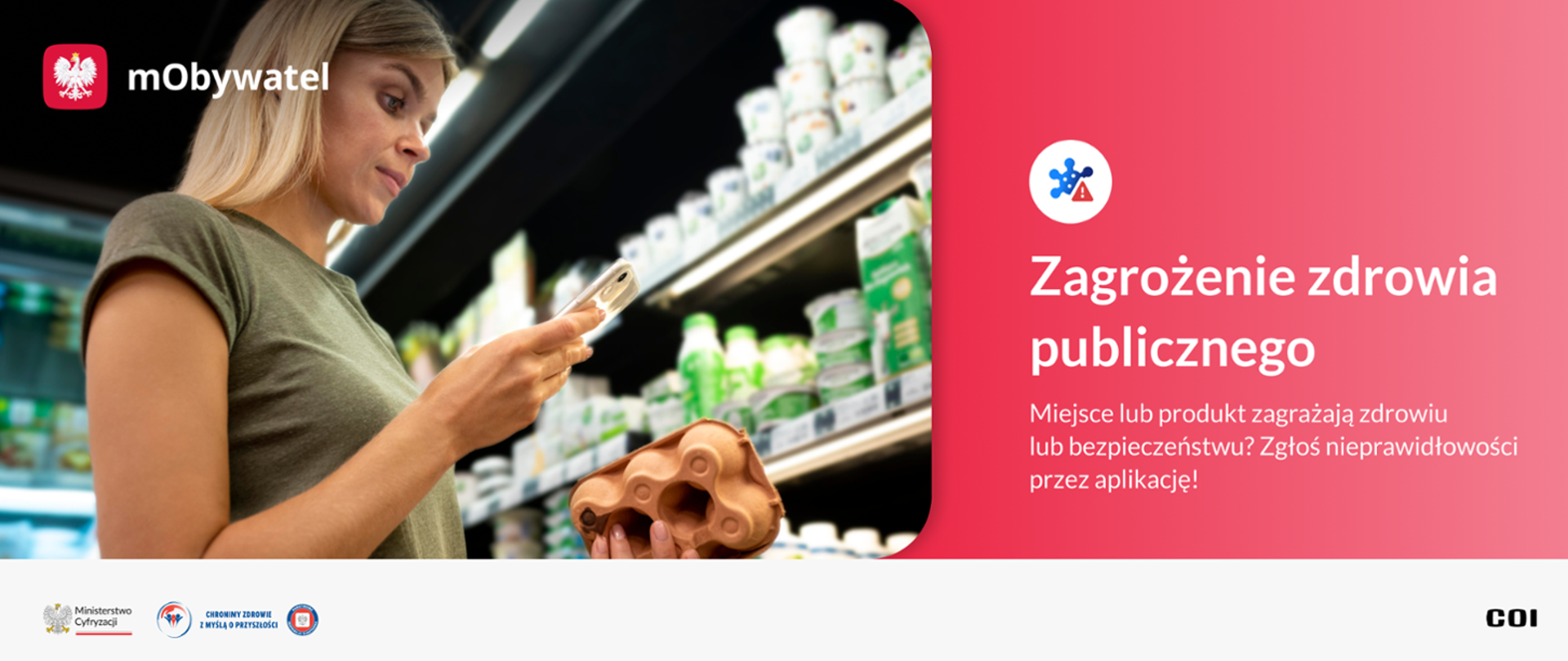 Kobieta korzysta z telefonu w sklepie spożywczym. W prawej części grafiki znajduje się informacja o zgłaszaniu nieprawidłowości przez aplikację mObywatel.