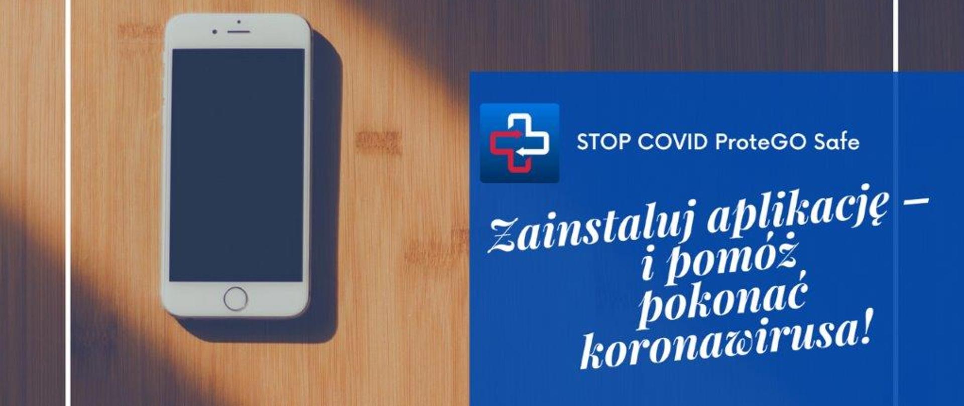Aplikacja STOP COVID – ProteGO Safe 