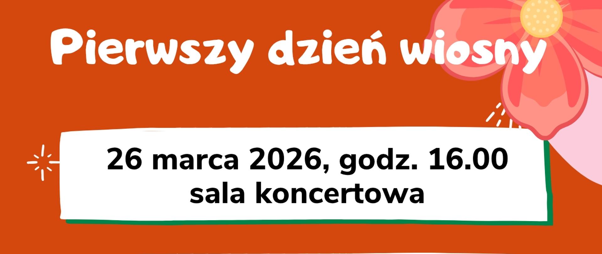 Plakat w jasnopomarańczowym kolorze z motywami wiosennych kwiatów i nut muzycznych. U góry widnieje napis: „Dzień patrona szkoły. Pierwszy dzień wiosny”. Poniżej informacja: „26 marca 2026, godz. 16.00, sala koncertowa”.
Na plakacie zapowiedziano szkolny konkurs dla uczniów „Mam talent” — każdy uczestnik przygotowuje występ do 5 minut, zgłoszenia przyjmowane są do 19.03.2026 u nauczycielek kształcenia słuchu.
Druga część dotyczy konkursu ciast i ciasteczek „Słodka fuga”. Zadaniem uczestników jest przygotowanie ciasta lub ciasteczek i nadanie im kreatywnej nazwy nawiązującej do twórczości Bacha lub stylistyki barokowej.
Na dole znajduje się nazwa organizatora: Państwowa Szkoła Muzyczna I stopnia im. Jana Sebastiana Bacha w Grajewie.
