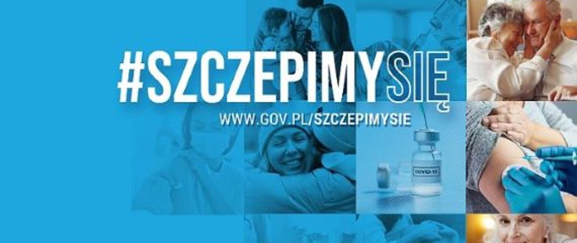 Zdjęcie przedstawia duży biały napis "szczepimy się" na niebieskim tle które składa się ze zdjęć uśmiechniętych ludzi podczas szczepienia, radosnych rodzin osób zaszczepionych a także fiolki ze szczepionką przeciwko COVID-19